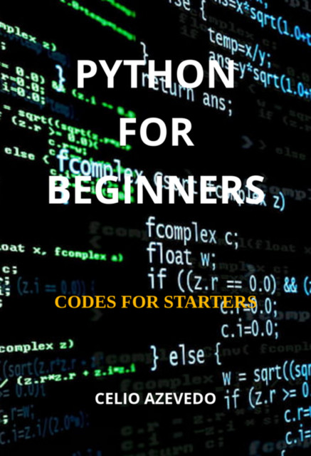 Python For Beginners, Célio Azevedo