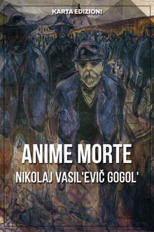 Anime morte, Nikolaj Gogol
