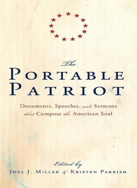 The Portable Patriot, Joel Miller, Kristen Parrish