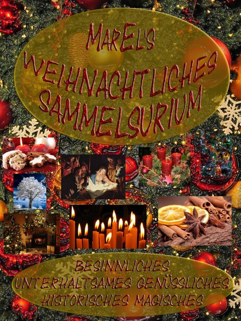 MarEl's weihnachtliches Sammelsurium, Mar El