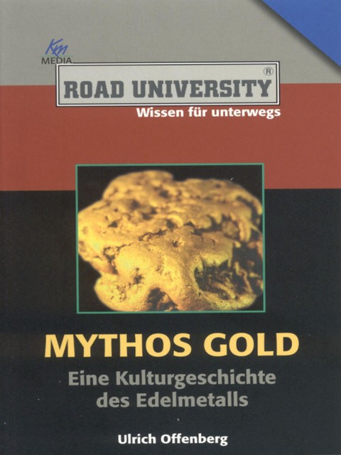 Mythos Gold, Ulrich Offenberg