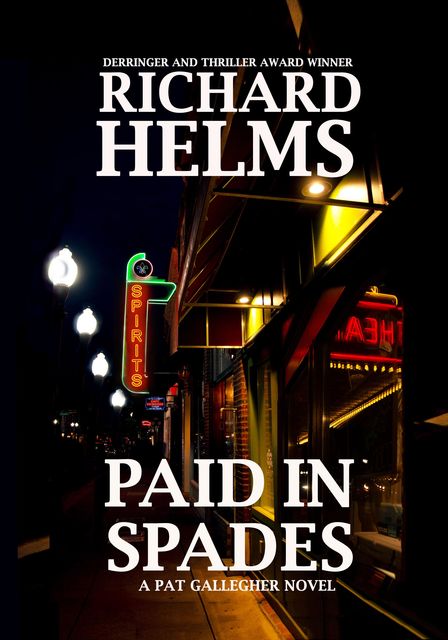 Paid In Spades, Helms Richard