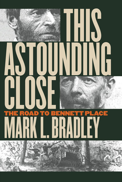 This Astounding Close, Mark Bradley