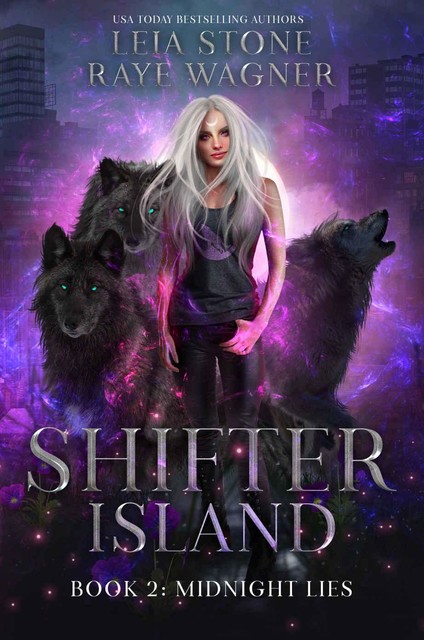 Midnight Lies (Shifter Island Book 2), Leia Stone, Raye Wagner