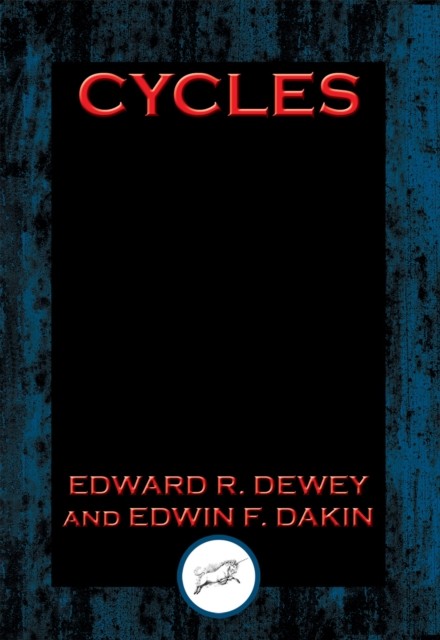 Cycles, Edward R.Dewey