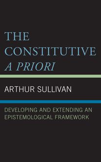 The Constitutive A Priori, Arthur Sullivan