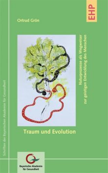 Traum und Evolution, Ortrud Grön