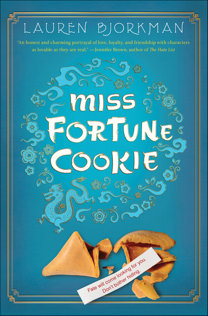 Miss Fortune Cookie, Lauren Bjorkman