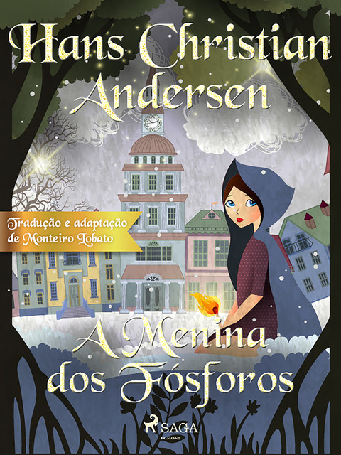 A Menina dos Fósforos, Hans Christian Andersen