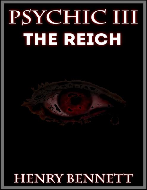 Psychic: The Reich, Henry Bennett