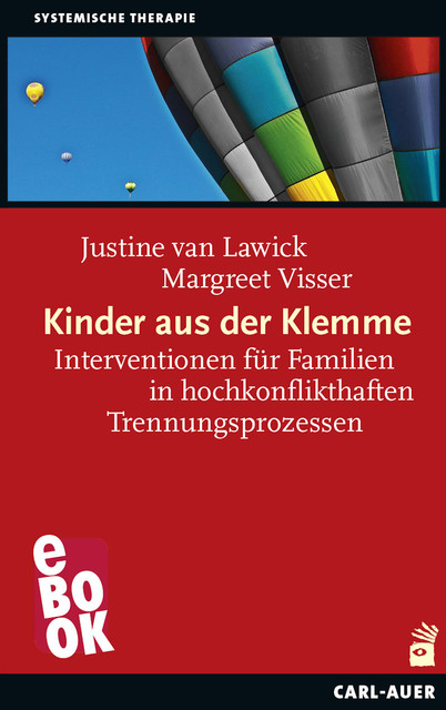 Kinder aus der Klemme, Justine van Lawick, Margreet Visser