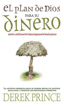 El Plan de Dios para Su Dinero, Derek Prince