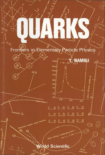 Quarks, Yoichiro Nambu