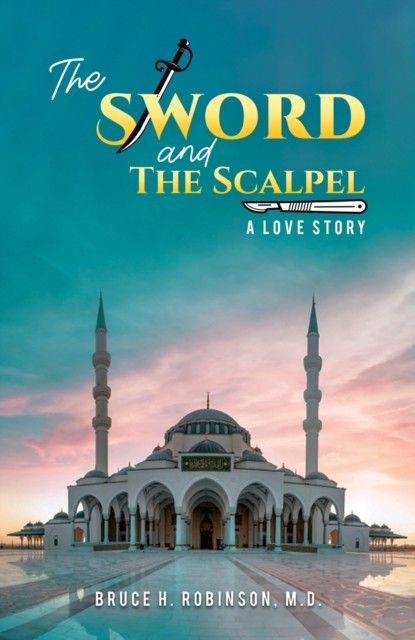 Sword and the Scalpel, Bruce Robinson