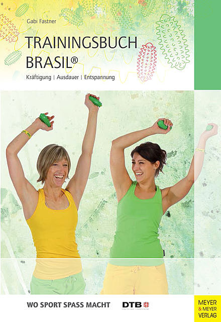 Trainingsbuch Brasil, Gabi Fastner