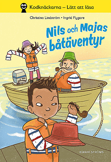 Nils & Maja 2 – Nils och Majas båtäventyr, Christina Lindström