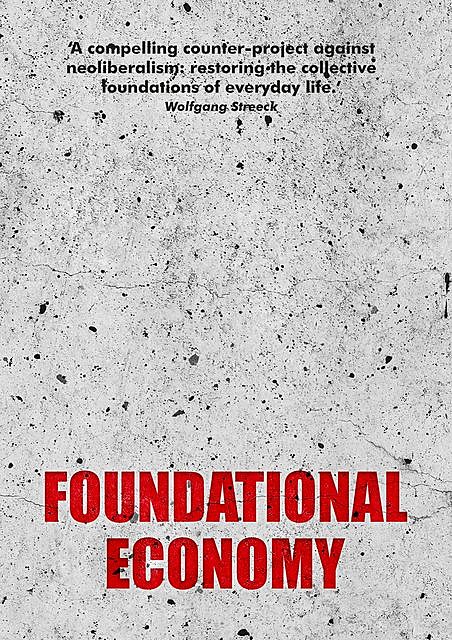 Foundational Economy, Foundational Economy Collective