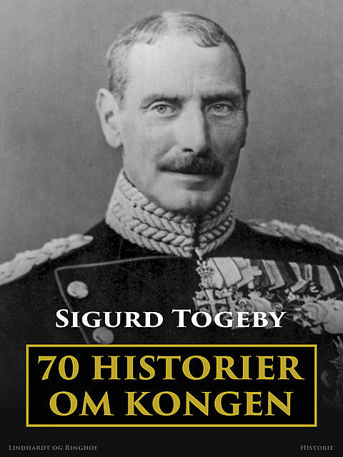 70 historier om kongen, Sigurd Togeby