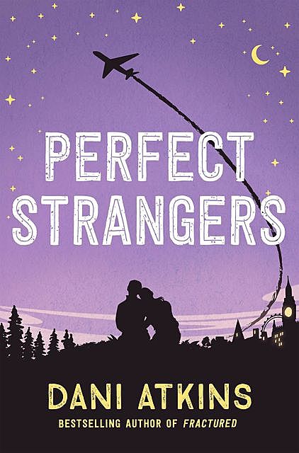 Perfect Strangers, Dani Atkins