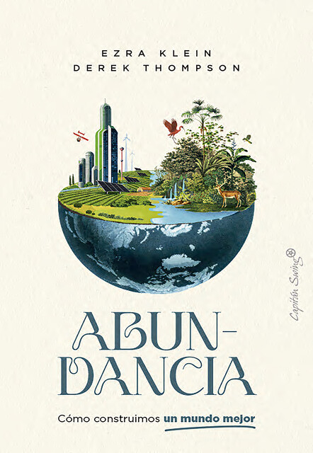 Abundancia, Derek Thompson, Ezra Klein