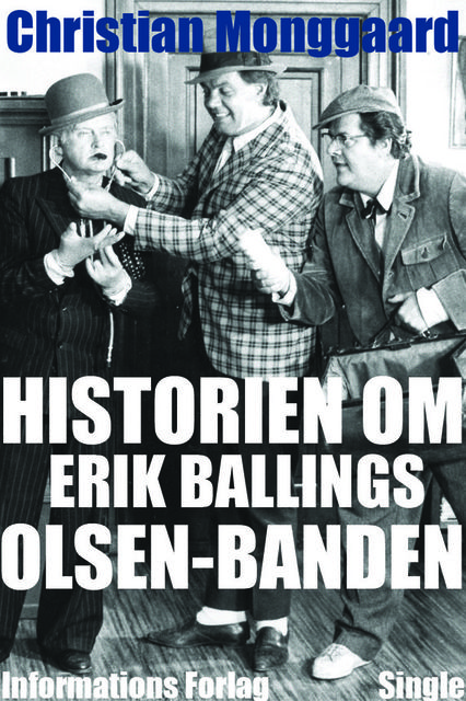 Historien om Erik Ballings Olsen-banden, Christian Monggaard