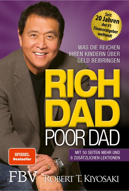 Rich Dad Poor Dad, Robert Kiyosaki