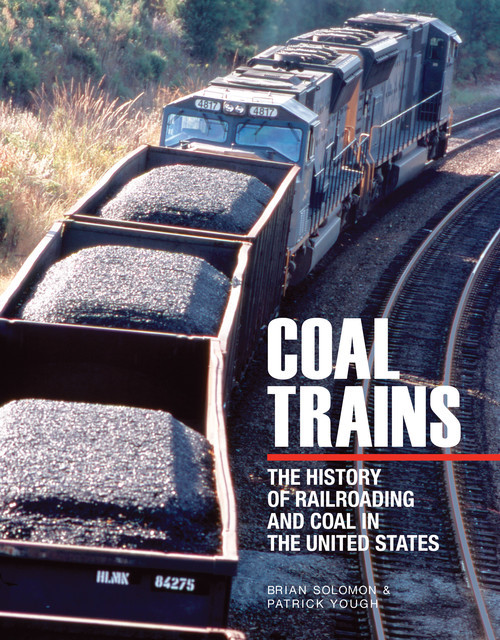 Coal Trains, Brian Solomon, Patrick Yough