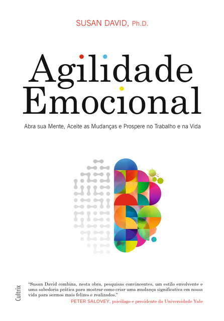 Agilidade Emocional, Susan David Ph.D.