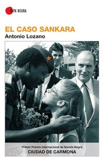 El Caso Sankara, Antonio Lozano