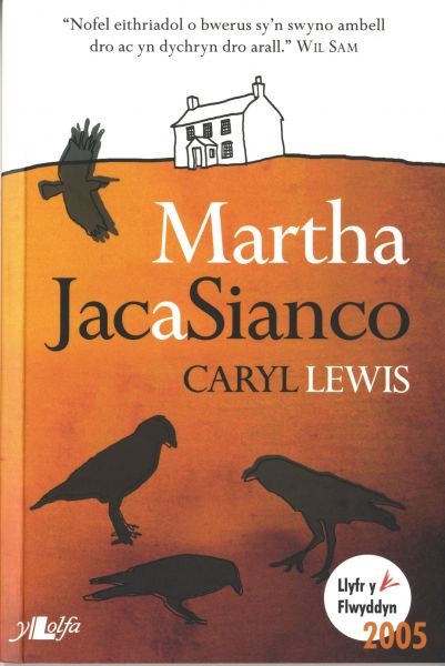 Martha Jac a Sianco, Caryl Lewis