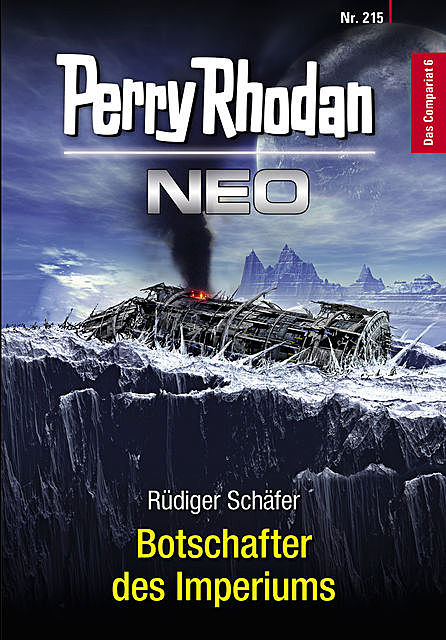 Perry Rhodan Neo 215: Botschafter des Imperiums, Rüdiger Schäfer