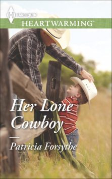 Her Lone Cowboy, Patricia Forsythe