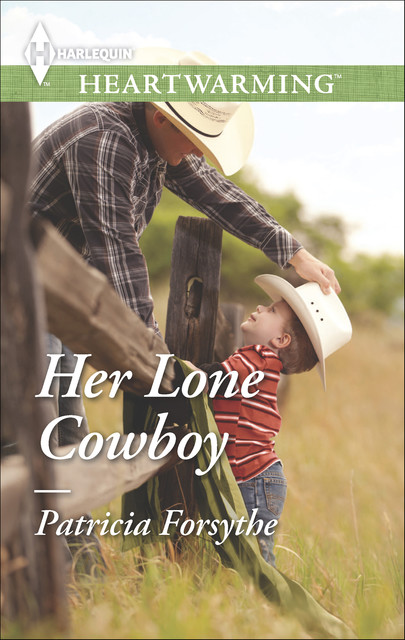 Her Lone Cowboy, Patricia Forsythe