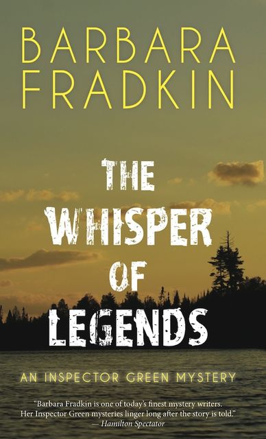 The Whisper of Legends, Barbara Fradkin