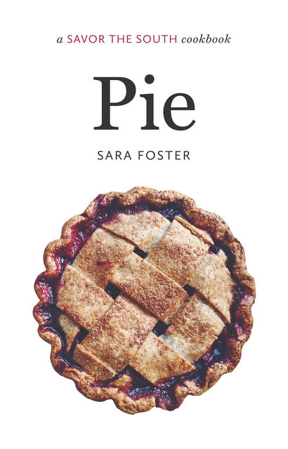Pie, Sara Foster