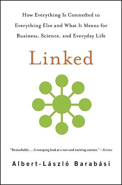 Linked: The New Science Of Networks Science Of Networks, Albert-Laszlo Barabasi, Jennifer Frangos
