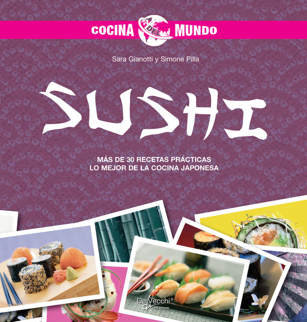 Sushi – Cocina del mundo, Sara Gianotti, Simoni Pilla