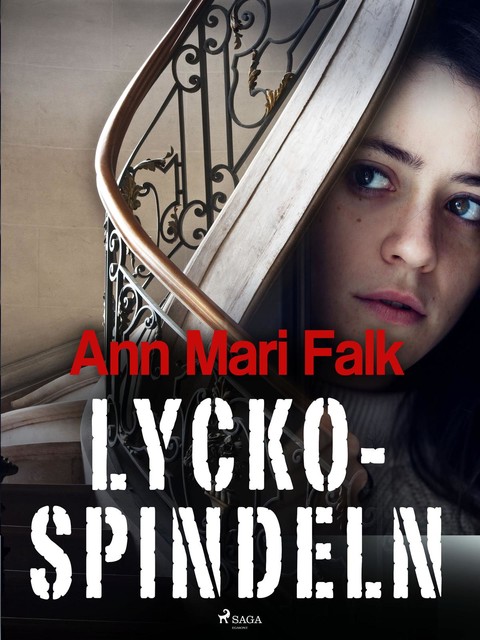 Lyckospindeln, Ann Mari Falk
