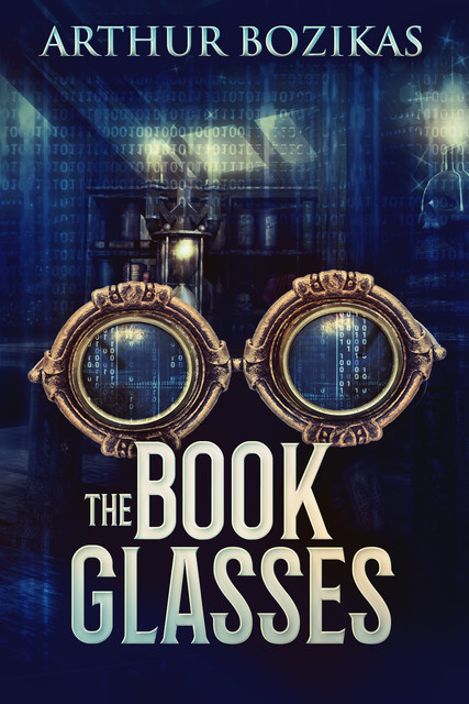 The Book Glasses, Arthur Bozikas