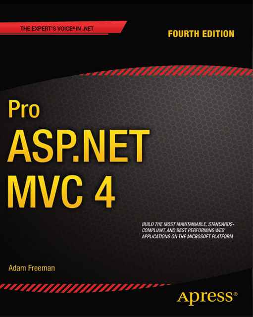 Pro ASP.NET MVC 4, Adam Freeman