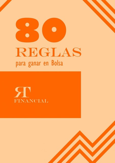 80 Reglas para ganar en Bolsa, Julián Rubio Baeza