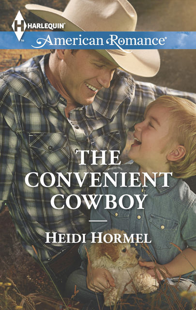 The Convenient Cowboy, Heidi Hormel
