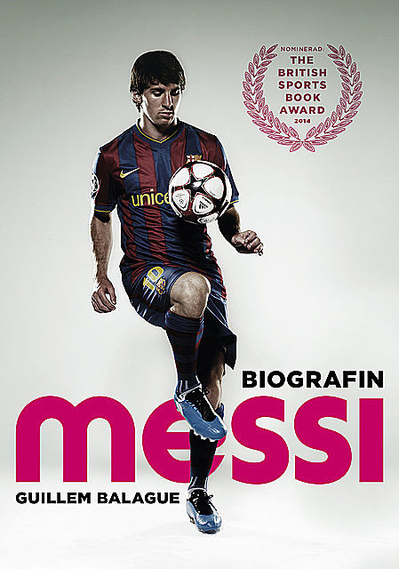 Messi: Biografin, Guillem Balague