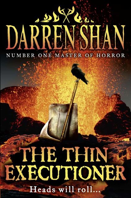 The Thin Executioner, Darren Shan