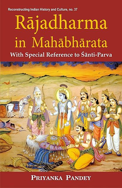 Rajadharma in Mahabharata, Priyanka Pandey