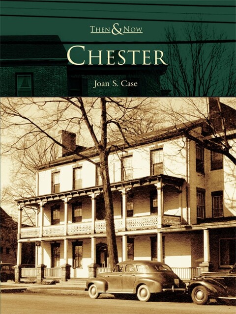 Chester, Joan S. Case