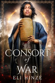 Consort of War, Eli Hinze