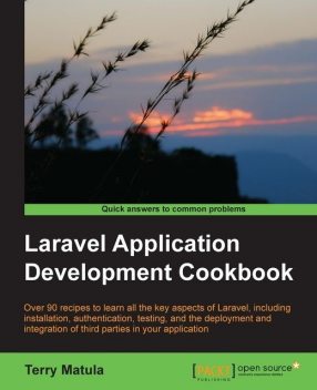 Laravel Application Development Cookbook, 