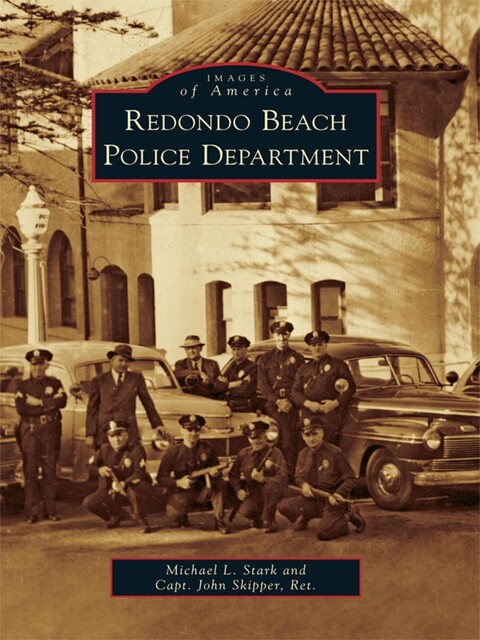 Redondo Beach Police Department, Michael L. Stark