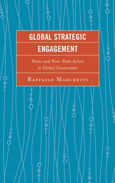 Global Strategic Engagement, Raffaele Marchetti